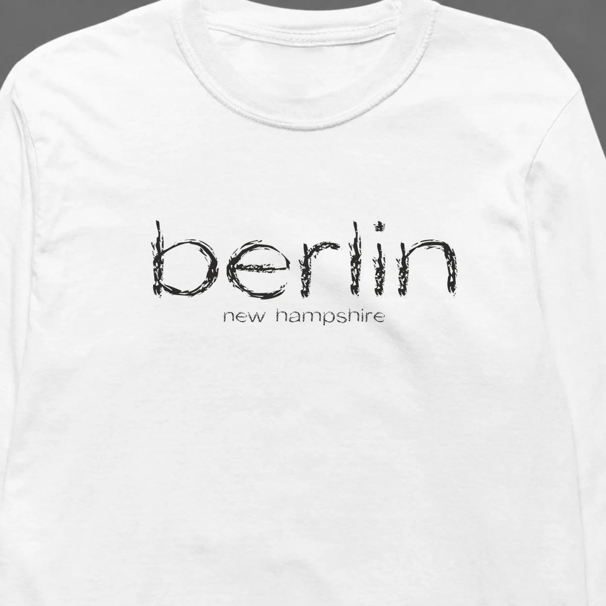 Berlin, New Hampshire Hometown Long-Sleeve