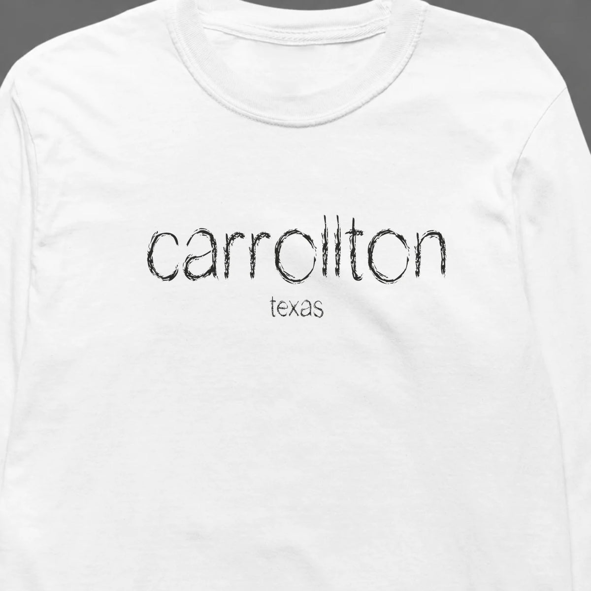 Carrollton, Texas Hometown Long-Sleeve