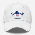 Dublin, Mississippi Hometown Dad Hat