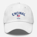 Encinal, Texas Hometown Dad Hat