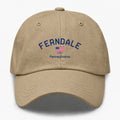Ferndale, Pennsylvania Hometown Dad Hat