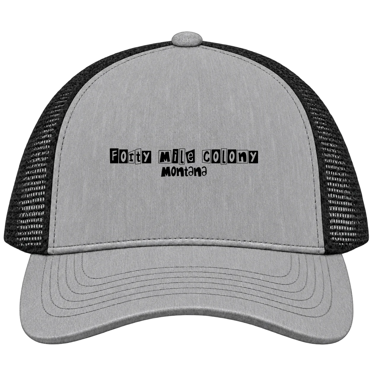 Forty Mile Colony, Montana Hometown Trucker Cap