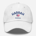 Harrah, Oklahoma Hometown Dad Hat