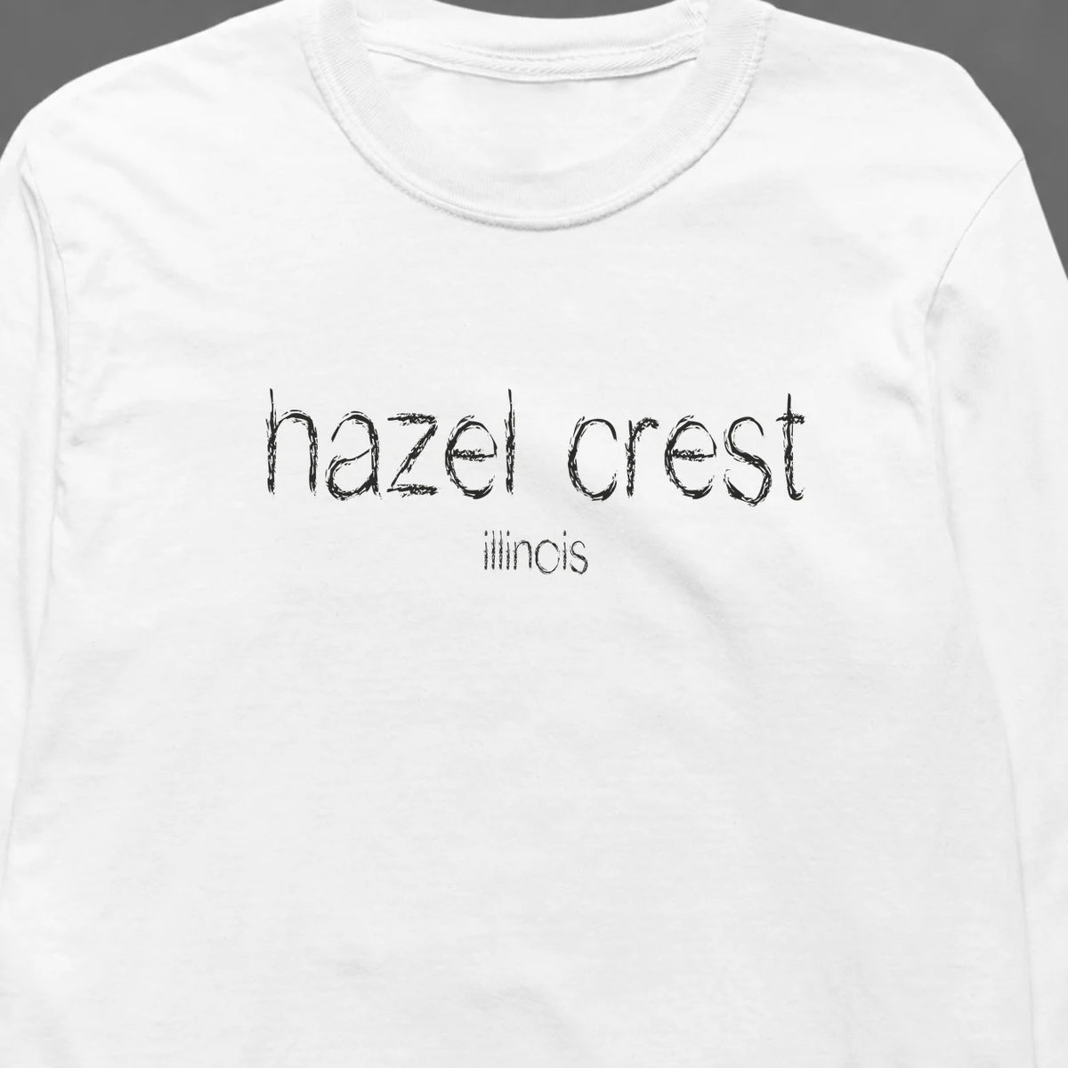 Hazel Crest, Illinois Hometown Long-Sleeve