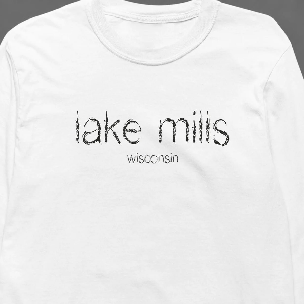 Lake Mills, Wisconsin Hometown Long-Sleeve