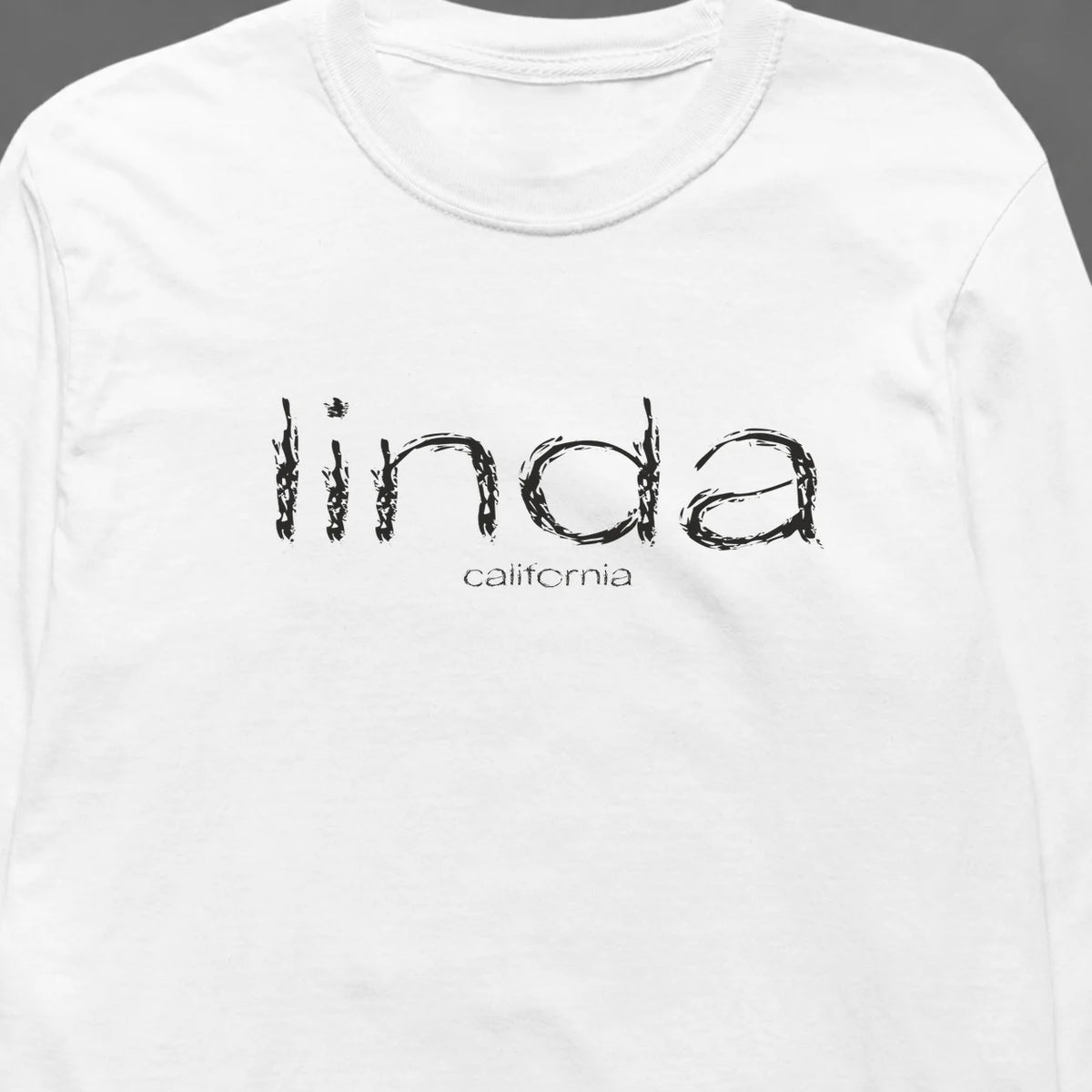 Linda, California Hometown Long-Sleeve