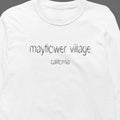 Mayflower Village, California Hometown Long-Sleeve