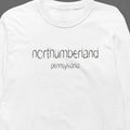 Northumberland, Pennsylvania Hometown Long-Sleeve