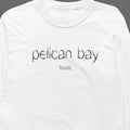 Pelican Bay, Texas Hometown Long-Sleeve