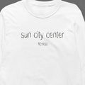 Sun City Center, Florida Hometown Long-Sleeve