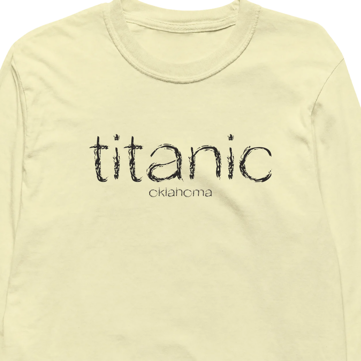 Titanic, Oklahoma Hometown Long-Sleeve