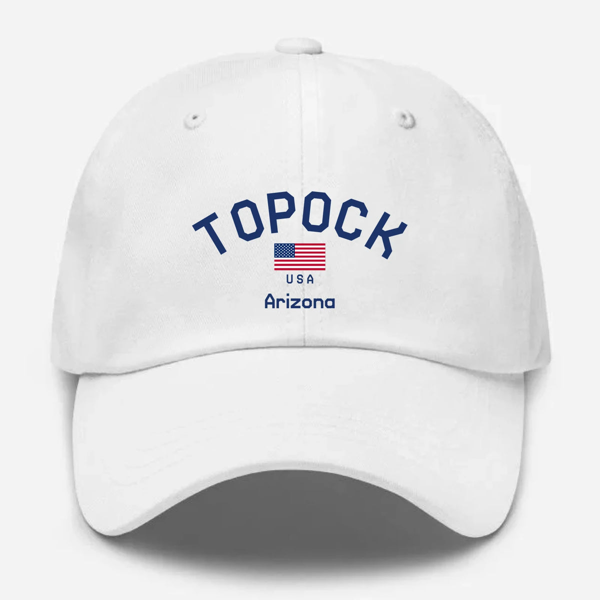 Topock, Arizona Hometown Dad Hat